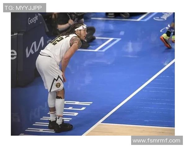 阿德尔曼赞戈登坦诚待人竞技与人格双双提升引人瞩目