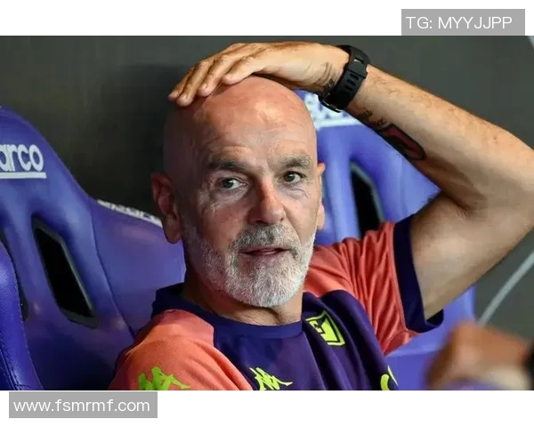 佛罗伦萨遭遇七轮不胜困境皮奥利执教下难求胜绩陷降级区