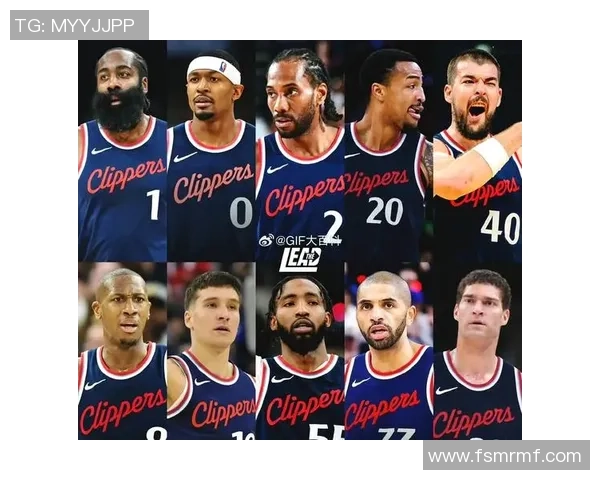 快船阵容深度依赖博格丹状态保罗活力与比尔表现