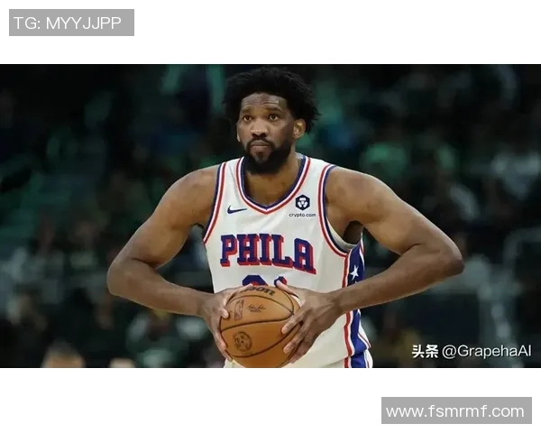 恩比德复出在即纳斯透露他尚需时间调整状态