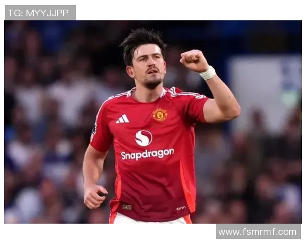 曼联与后卫马奎尔续约初步谈判开启预计将达成一致协议 曼联与后卫马奎尔续约初步谈判开启预计将达成一致协议